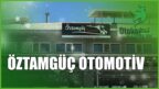 ÖZTAMGÜÇ OTOMOTİV