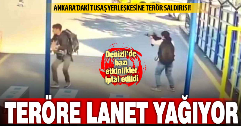 Ankara’daki TUSAŞ tesislerine terör saldırısı: Türkiye lanet yağdırdı – denizlihaber.com