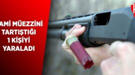 Cami müezzini tartıştığı bir kişiyi yaraladı